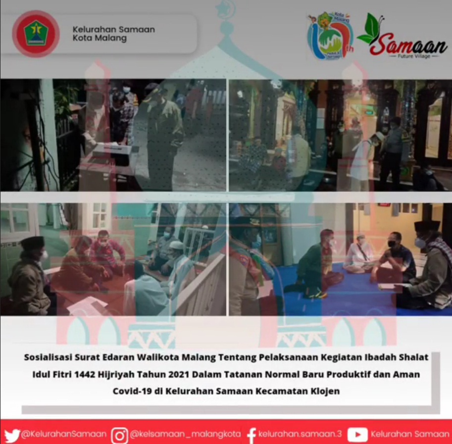 Sosialisasi Surat Edaran Walikota Malang Tentang Pelaksanaan Kegiatan Ibadah Shalat Idul Fitri 1442 Hijriyah Tahun 2021